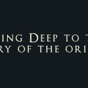 Seeing Deep to the Story of the Origins